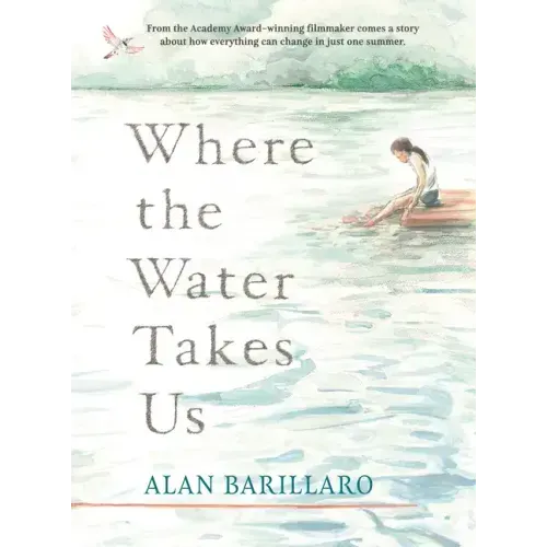 Where the Water Takes Us