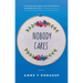 Nobody Cares: Essays