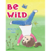 Be Wild