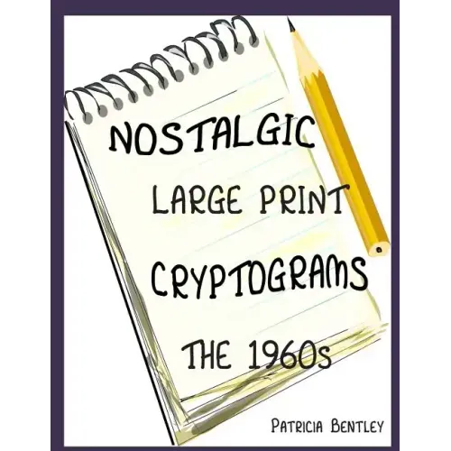 Nostalgic Large Print Cryptograms: The 1960s