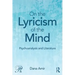 On the Lyricism of the Mind: Psychoanalysis and Literature