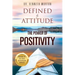 Defined by Attitude: The Power of Positivity