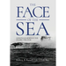The Face of the Sea