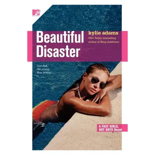 Beautiful Disaster: Fast Girls, Hot Boys Series