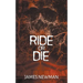 Ride or Die