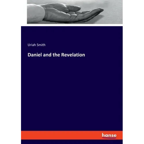 Daniel and the Revelation