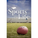 Sports for Life: Daily Sports Themes For Life Success