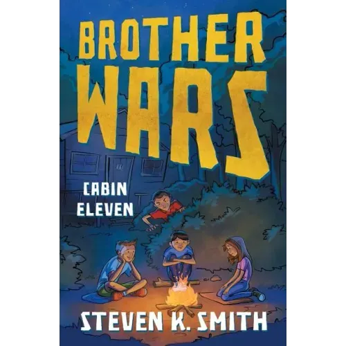 Brother Wars: Cabin Eleven