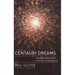 Centauri Dreams: Imagining and Planning Interstellar Exploration