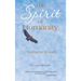 The Spirit of Humanity: Finding the Future