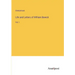 Life and Letters of William Bewick: Vol. I
