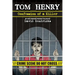 Tom Henry: Confession of a Killer