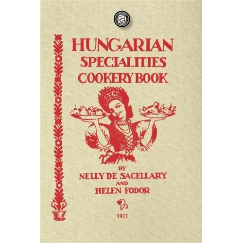 Hungarian Specialties Cookery Book