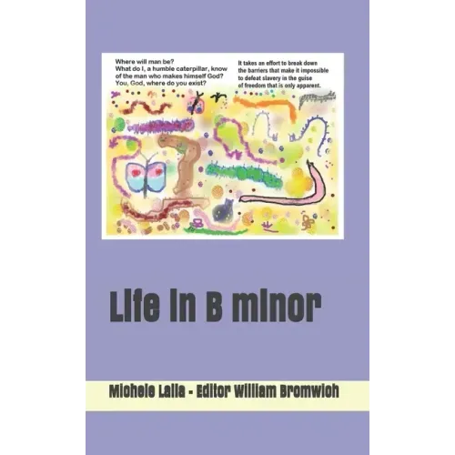 Life in B minor