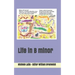 Life in B minor