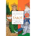 The Tarot: A Key to the Wisdom of the Ages