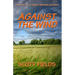 Against the Wind
