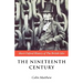 The Nineteenth Century: The British Isles 1815-1901