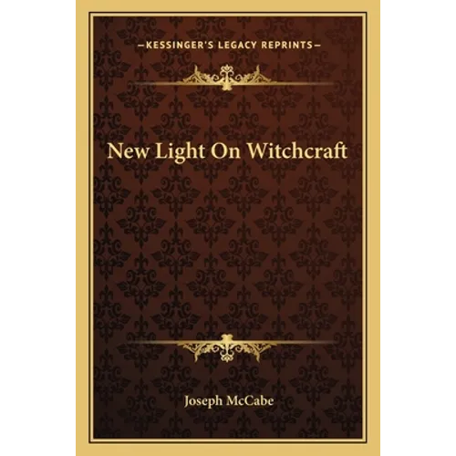 New Light On Witchcraft