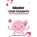 Master Your Thoughts