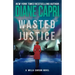 Wasted Justice: A Judge Willa Carson Mystery