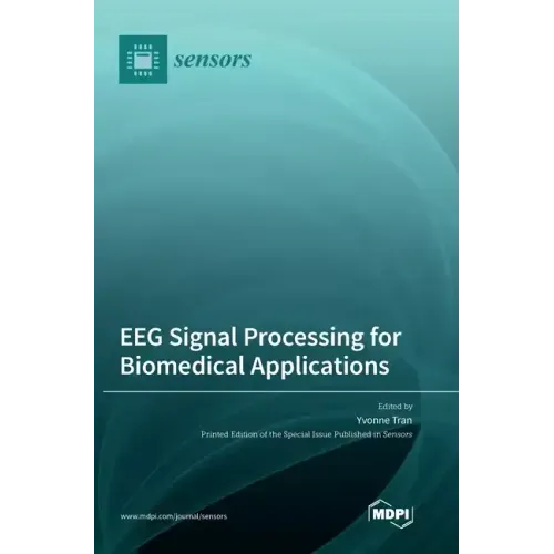 EEG Signal Processing for Biomedical Applications