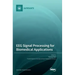 EEG Signal Processing for Biomedical Applications