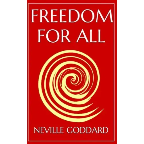 Freedom For All: A Practical Application of the Bible
