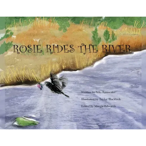 Rosie Rides The River