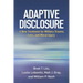Adaptive Disclosure: A New Treatment for Military Trauma, Loss, and Moral Injury