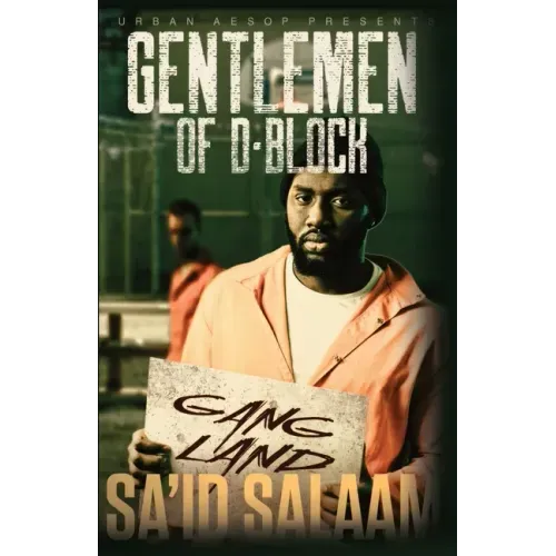 The Gentlemen of D-Block: Gang Land