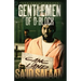 The Gentlemen of D-Block: Gang Land