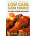 Low Carb Slow Cooker: Easy Crock-Pot Dump Meal Recipes