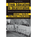 From Education to Incarceration: Dismantling the School-To-Prison Pipeline, Second Edition