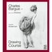 Charles Bargue and Jean-Leon Gerome: Drawing Course