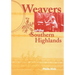Weavers of the Southern Highlands