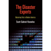 The Disaster Experts: Mastering Risk in Modern America
