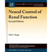 Neural Control of Renal Function, Second Edition