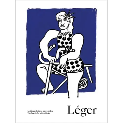 Léger: The Search for a New Order