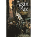 Joan of Arc: The Warrior Saint