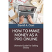 How to Make Money as a Pro Online: Ultimate Guide For Selling Online