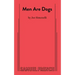 Men Are Dogs