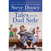Tales from the Dad Side: Misadventures in Fatherhood