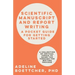 Scientific Manuscript and Report Writing: A Pocket Guide for Getting Started