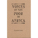 Voices of the Poor in Africa: Moral Economy and the Popular Imagination