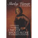 I Never Walked Alone: The Autobiography of an American Singer