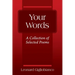 Your Words: A Collection of Selected Poems