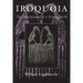 Iroquoia: The Development of a Native World