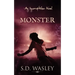 Monster: An Incorruptibles Novel