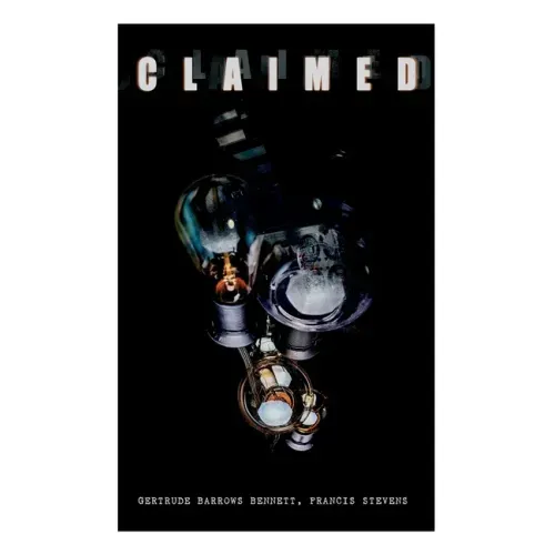 The Claimed: Sci-Fi Classic